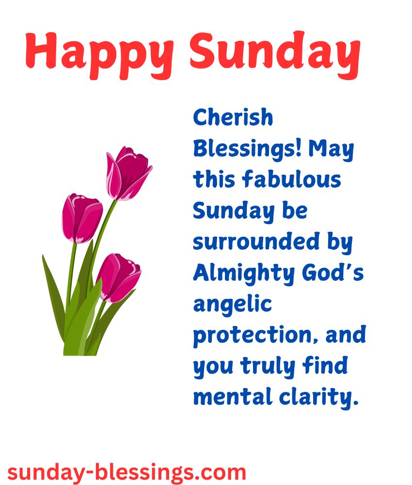 60+ Sunday Blessings Images with Quotes & Prayers 18 Sunday Blessings Images and Quotes